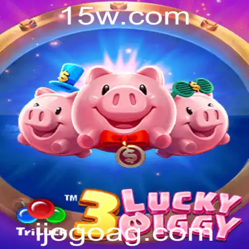 Descubra o Mundo de 3LUCKYPIGGY: O Jogo que Está Conquistando os Corações dos Gamers