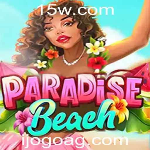 Descubra o Mundo de ParadiseBeach: Diversão Sem Limites